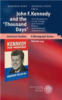 John F. Kennedy and the 'thousand Days'