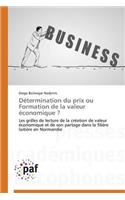 Détermination Du Prix Ou Formation de la Valeur Économique ?
