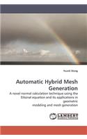 Automatic Hybrid Mesh Generation