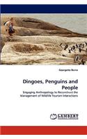 Dingoes, Penguins and People