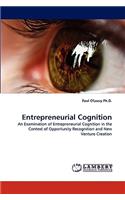 Entrepreneurial Cognition