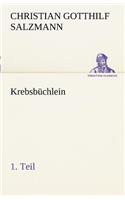Krebsbuchlein - 1. Teil: (German)