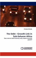 Debt - Growth Link in Sub-Saharan Africa