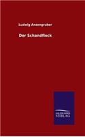 Der Schandfleck: (German)