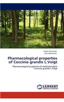 Pharmacological properties of Coccinia grandis L.Voigt