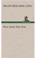 How Janice Day Won