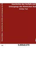 Geschichte des Verfalls und Untergangs des Römischen Reichs