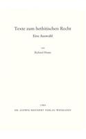 Texte Zum Hethitischen Recht: Eine Auswahl