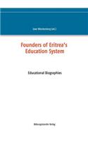 Founders of Eritrea's Education System