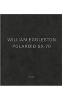 William Eggleston: Polaroid SX-70