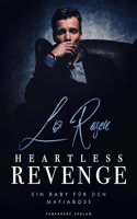 Heartless Revenge: Ein Baby fur den Mafiaboss