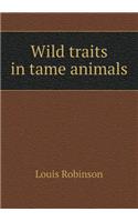 Wild traits in tame animals: (English)