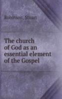 THE CHURCH OF GOD AS AN ESSENTIAL ELEME