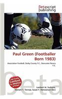 Paul Green (Footballer Born 1983): (English)