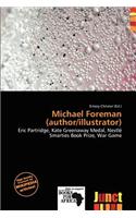 Michael Foreman (Author/Illustrator)