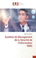 Système de Management de la Sécurité de l'Information SMSI