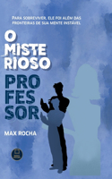 O Misterioso Professor