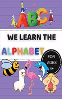 We Learn the Alphabet