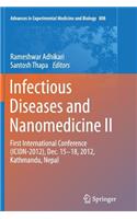 Infectious Diseases and Nanomedicine II