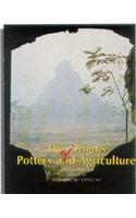 The Origins of Pottery and Agriculture