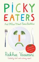 Picky Eaters and Other Meal-Time Battles