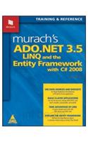 Murach'S Ado.Net 3.5 Linq And The Entity Framework With C# 2008