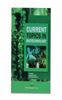 Current Topics in Biotechnology