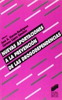 Nuevas Aportaciones a Prevencion de Drogadependenc