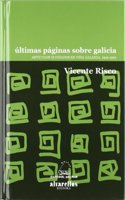 ULTIMAS PAGINAS SOBRE GALICIA: Articulos olvidados en Vida Gallega, 1919-1962