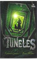 Tuneles = Tunnels