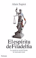 El espiritu de Filadelfia: La justicia social frente al mercado total