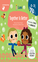 Together Is Better