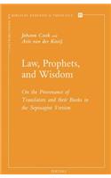Law, Prophets, and Wisdom