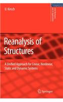 Reanalysis of Structures: A Unified Approach for Linear, Nonlinear, Static and Dynamic Systems