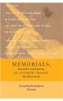 Memorials, Scientific and Literary, of Andrew Crosse, the Electrician