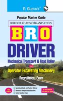 BRO: Driver (Mechanical Transport & Road Roller) and Operator Excavating Machinery Recruitment Exam Guide