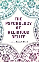 The Psychology of Religious Belief