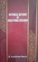 Historical Methods Of Educational Research