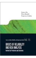 Basics of Reliability and Risk Analysis: Worked Out Problems and Solutions