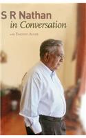 S R Nathan in Conversation