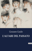 L'Altare del Passato