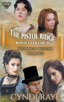 Pistol Ridge Volume 2: (Pistol Ridge)