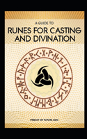 Using Runes for Casting and Divination
