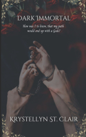 Dark Immortal