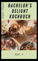 Bachelor's Delight Kochbuch