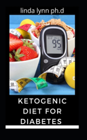 Ketogenic Diet for Diabetes