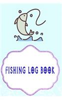 Fishing Log Book Template: Kids Fishing Log Size 6 X 9 Inches Cover Glossy - Stories - All # Ultimate 110 Page Fast Print.