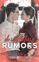 Devastating Rumors