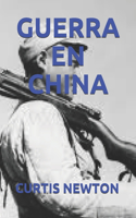 Guerra En China