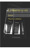 La Barre-y-va: roman